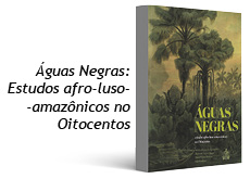 #ParaTodosLerem: Ilustração em 3D contendo a capa do livro “Águas Negras”. A capa contém uma pintura com diversas árvores. Na parte inferior direita, há o título Águas Negras e, logo abaixo, o subtítulo Estudos afro-luso-amazônicos no Oitocentos e os nomes dos autores, Aldrin Moura de Figueiredo, Maria de Nazaré Sarges e Daniel Barroso. Ao lado dos nomes dos autores, o brasão da UFPA.